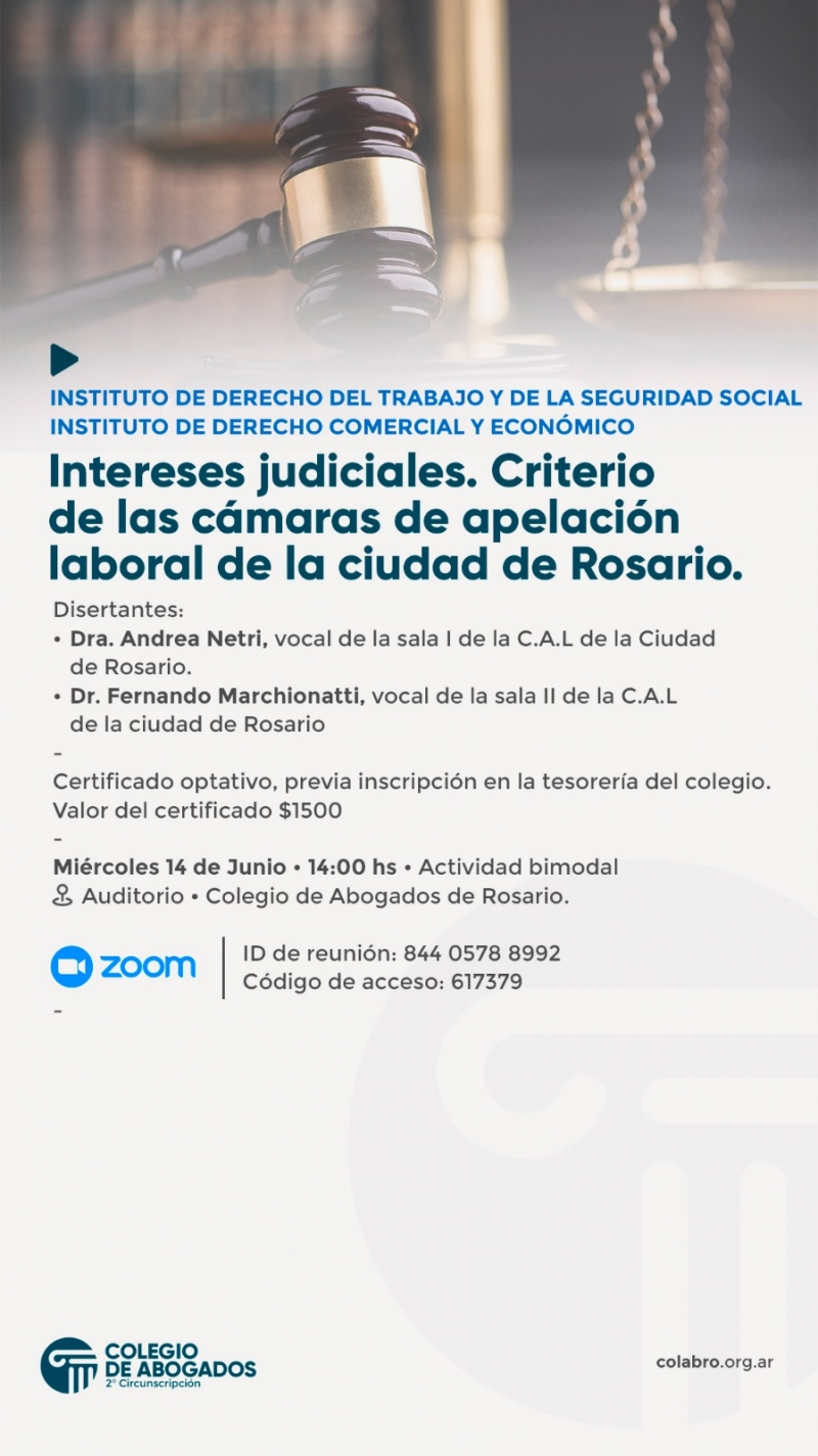 Intereses judiciales. Criterio de las cámaras de apelación laboral de la ciudad de Rosario. - 14/06/2023